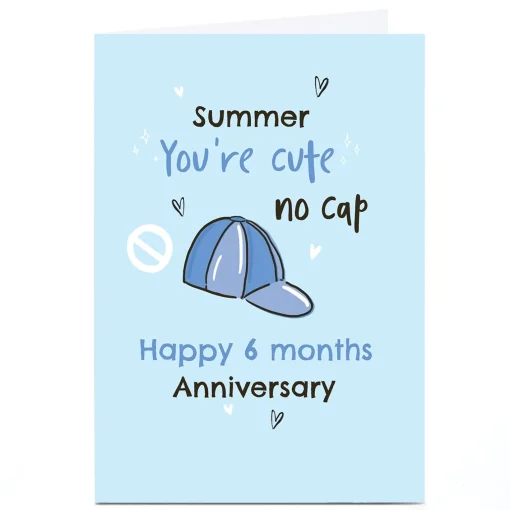 Personalised Anniversary Card - You're Cute No Cap