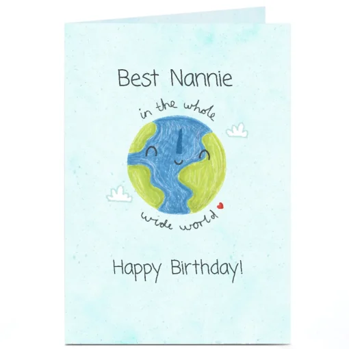 Personalised Birthday Card - Best Nannie in the Whole Wide World