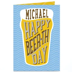 Personalised Birthday Card - Happy Beer-th Day