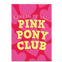 Personalised Card - Member of the Pink Pony Club