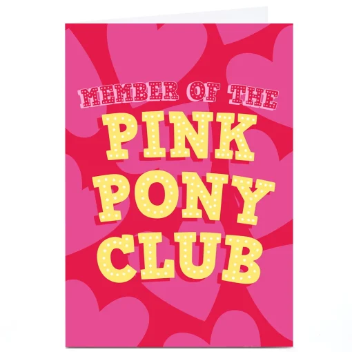 Personalised Card - Member of the Pink Pony Club