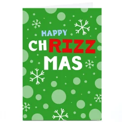 Personalised Christmas Card - Happy ChRIZZmas