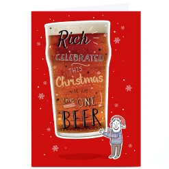 Personalised Christmas Card - Just The One Beer