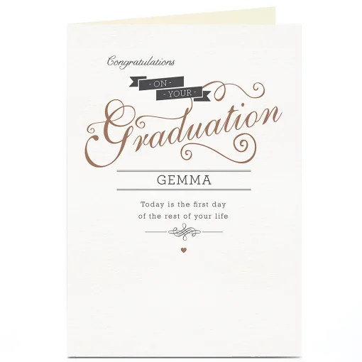 Personalised Graduation Card - Today Is The First Day...