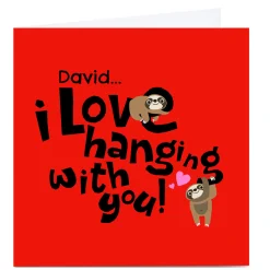 Personalised Rachel Griffin Card - Hanging with you!