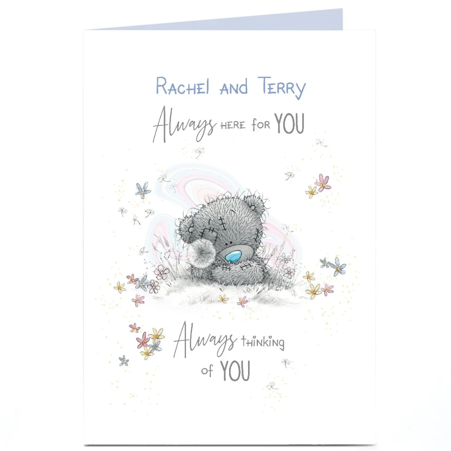 Personalised Tatty Teddy Any Occasion Card - Always Here for You