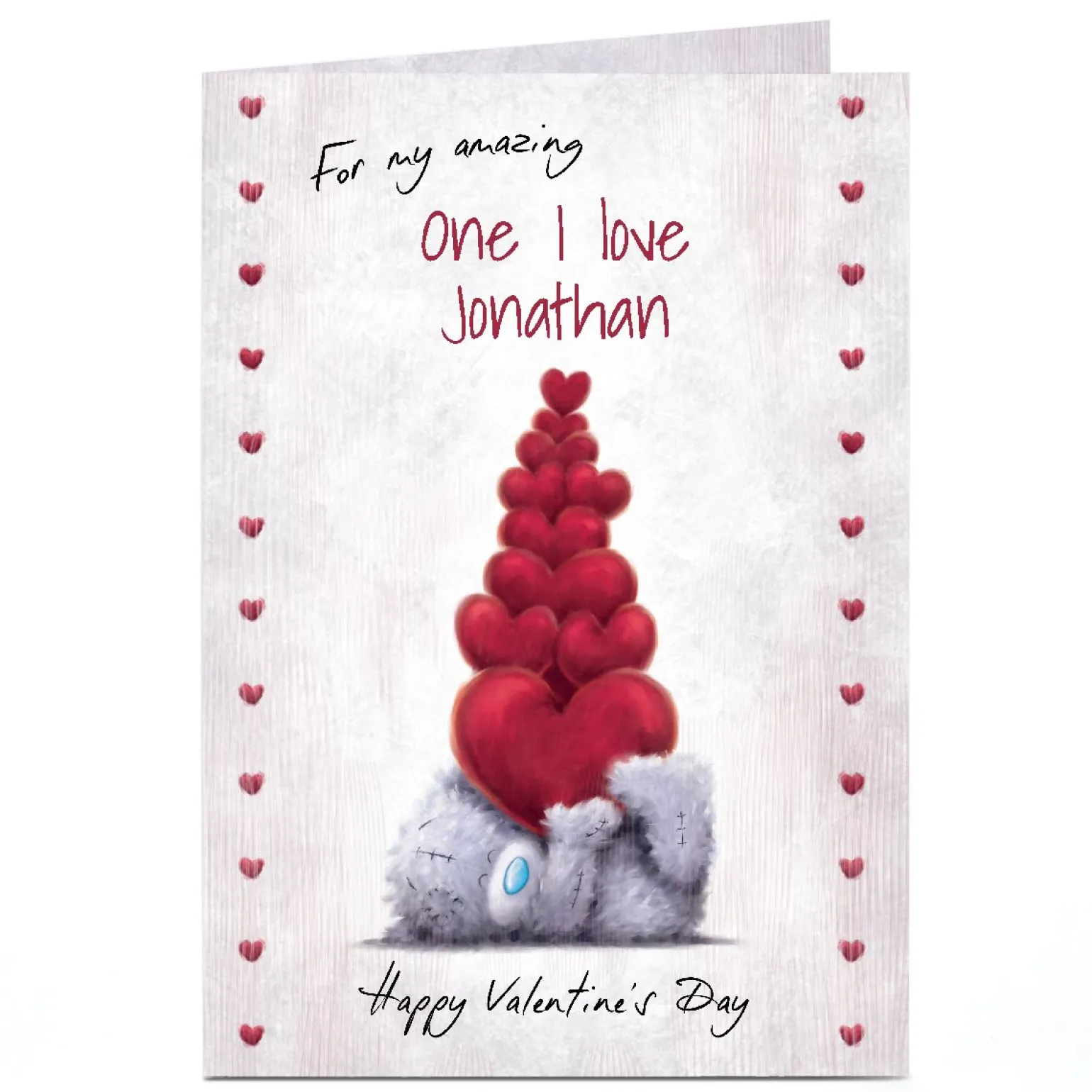 Personalised Tatty Teddy Valentine's Day Card - For My Amazing, One I Love