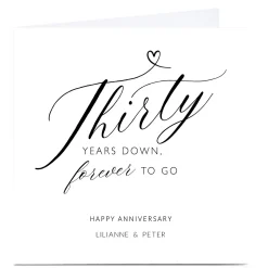 Personalised 30th Anniversary Card - Thirty Years Down
