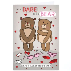 Personalised Valentine's Day Card - Dare to Go Bear
