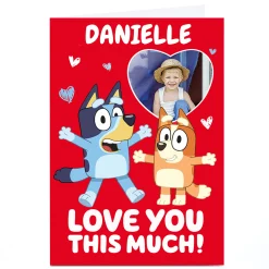 Photo Bluey Valentine's Day Card - Love You This Much