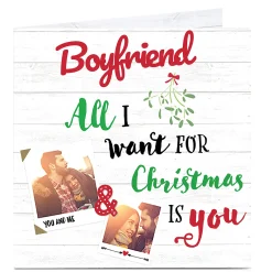 Photo Christmas Card - All I Want For Christmas Boyfriend