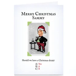 Photo PG Quips Christmas Card - Christmas Drink?