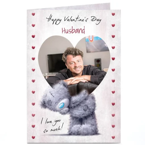 Photo Tatty Teddy Valentine's Day Card - I Love You So Much, Husband