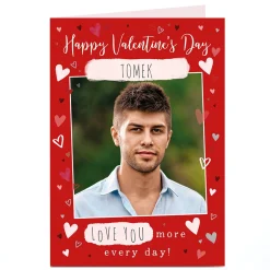 Photo Valentine's Day Card - Love You More Every Day